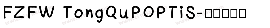 FZFW TongQuPOPTiS字体转换